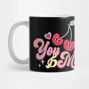 You and Me Mug